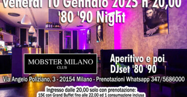 mobster milano aperitivo social e serata anni 80 e 90