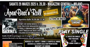 super serata ai magazzini generali 29 marzo 2025, beat'n'roll, play single, voce del verbo limone, aperitivo dei single, presentazione del nuovo singolo di roberto dellanotte: vieni a vivere con me.