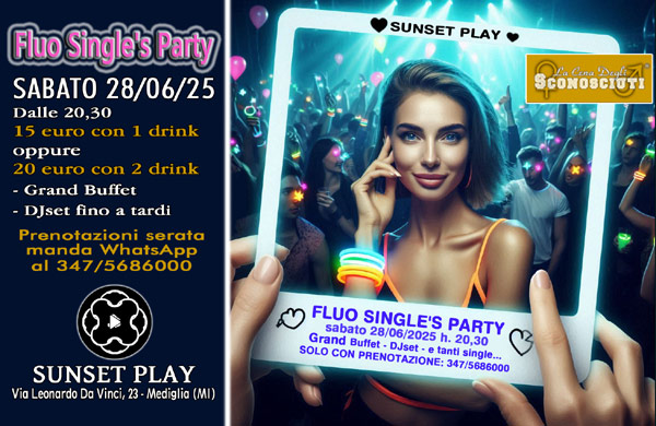 fluo single's party al sunset play