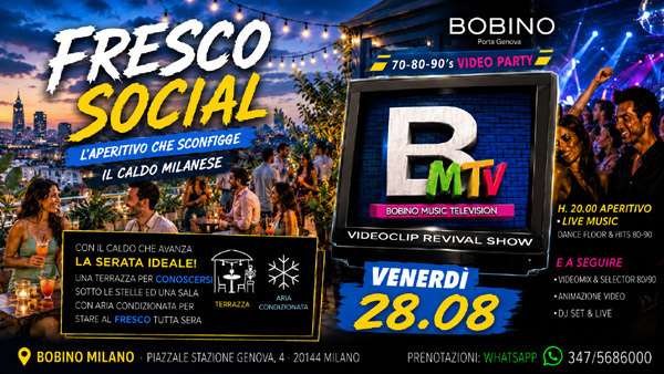 aperitivo social venerdì 28 agosto al bobino di milano