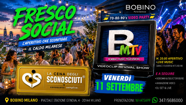 venerdi 11 settembre un aperitivo social per nuove amicizie al bobino di milano