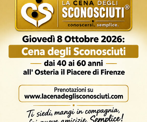 cena degli sconosciuti firenze giovedì 8 ottobre