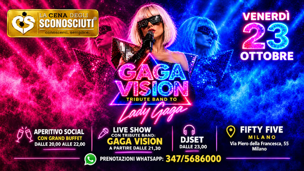 venerdi 23 ottobre aperitivo e tributo a lady gaga al fifty five milano venerdi 23 ottobre aperitivo e tributo a lady gaga al fifty five milano