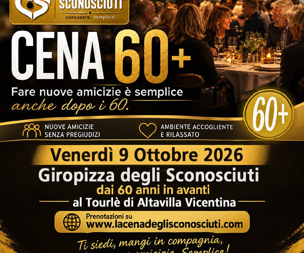 cena sconosciuti vicenza dai 60 anni in avanti